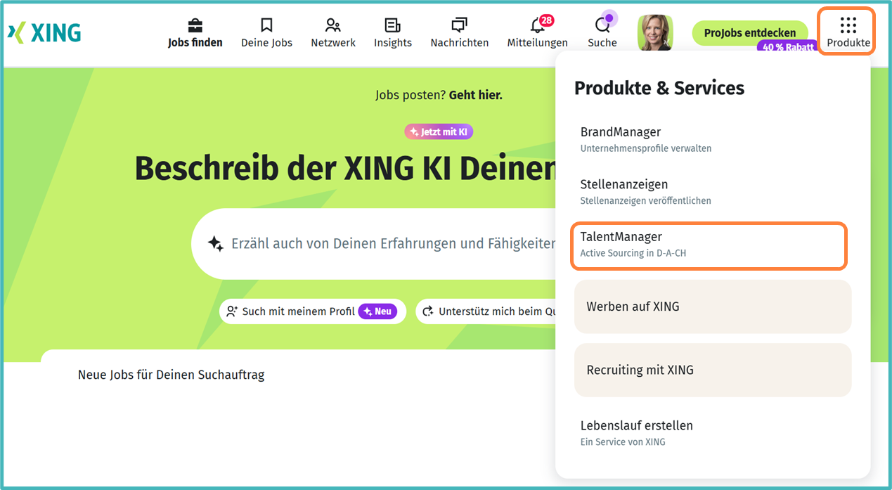 XING-Startseite mit geöffnetem Dropdown-Menü ‚Produkte & Services‘ oben rechts. Sichtbar sind Optionen wie BrandManager, Stellenanzeigen, TalentManager, ‚Werben auf XING‘, ‚Recruiting mit XING‘ und ‚Lebenslauf erstellen‘. Das Profilbild der eingeloggten Person ist ebenfalls sichtbar.